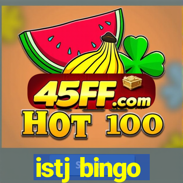 istj bingo